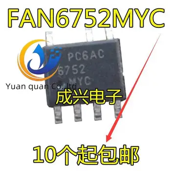 30шт оригинальный новый FAN6752 6752MYC FAN6752MYC LCD power SOP-7 pin