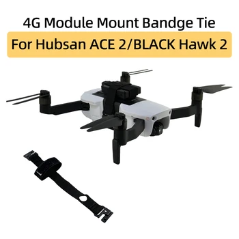 Для Hubsan ACE 2/ACE SE/PRO REFINED/BLACK Hawk 2 Крепление модуля 4G дрона с фиксированной бандажной стяжкой Аксессуары