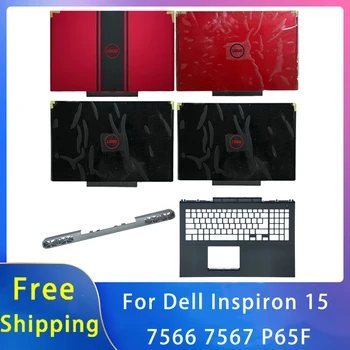 Новинка для Dell Inspiron 15 7566 7567 P65F; Сменные аксессуары для ноутбуков Задняя крышка с ЖК-дисплеем/ подставка для рук Черный, красный
