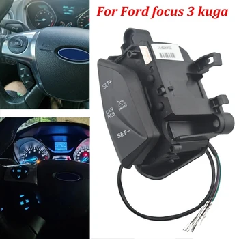 Переключатель регулировки скорости рулевого колеса автомобиля Система круиз-контроля для Ford Focus 3 Kuga Запасные Части Аксессуары